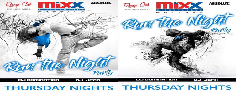 Mixx Pattaya presents Run the Night