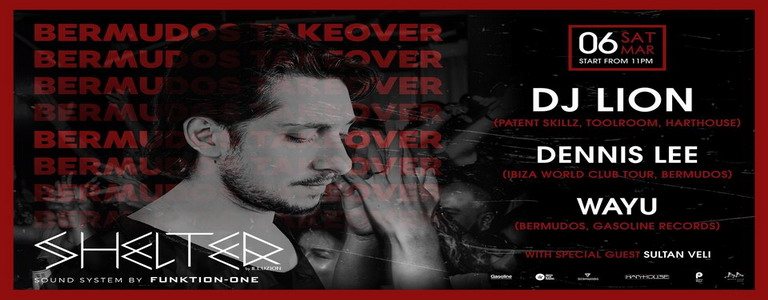 Bermudos Takeover with DJ LION at Shelter