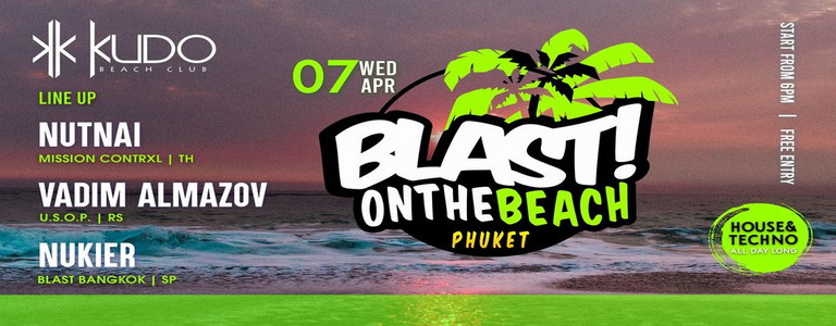 Blast On The Beach at Kudo Beach Club