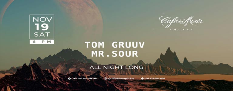 Café Del Mar presents TOM GRUUV & MR.SOUR 