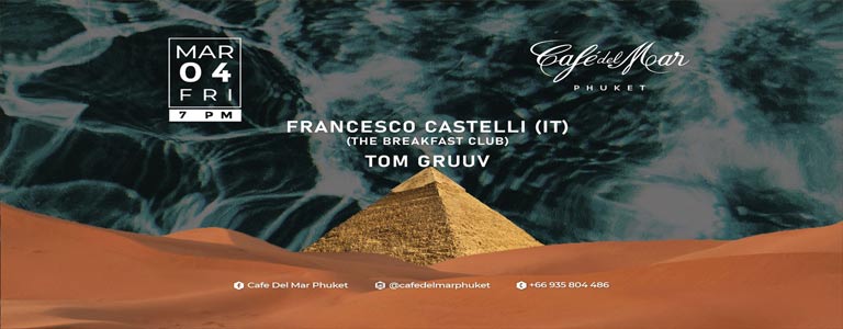 Café Del Mar pres. FRANCESCO CASTELLI & TOM GRUUV