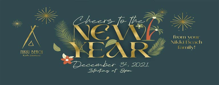 CHEERS TO THE NEW YEAR at Nikki Beach Samui