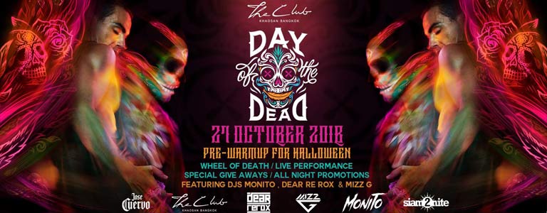 The Club Khaosan presents Dead Day 