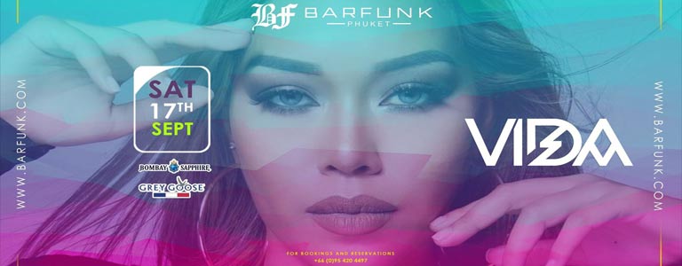 DJ VIDA at Barfunk Phuket