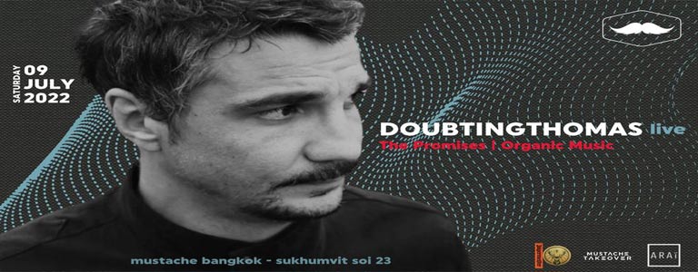 DOUBTINGTHOMAS (LIVE) at Mustache Bangkok