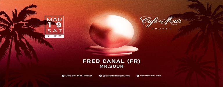 Café Del Mar pres. Fred Canal & Mr.Sour