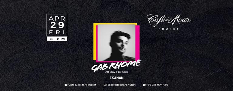 Café Del Mar Phuket pres. GAB RHOME 