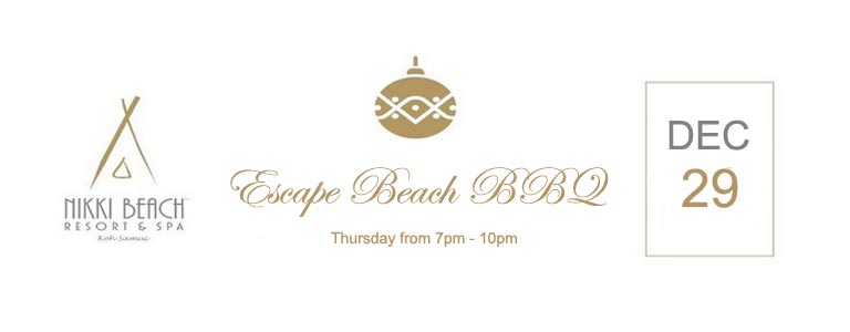 ESCAPE BEACH BBQ at Nikki Beach Samui