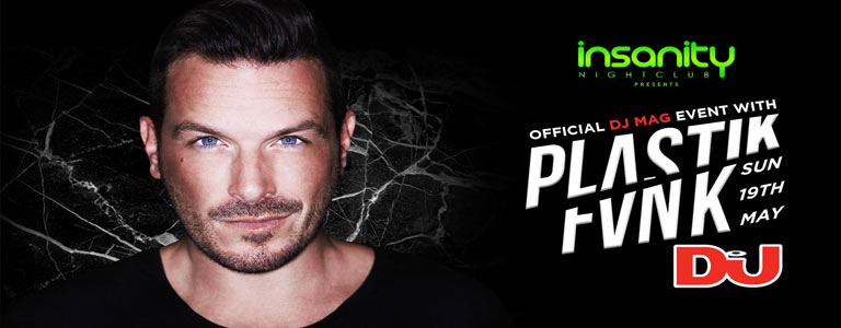 Official DJ MAG event w/ Plastik Funk at Insanity