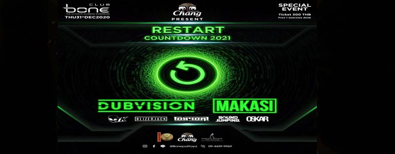 Bone Pattaya Pres. “Restart Countdown 2021”