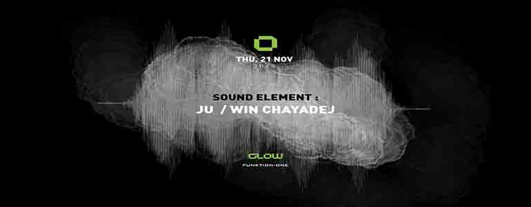 Sound Element w/ Ju & Win Chayadej