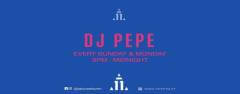 DJ Pepe at Above Eleven