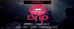 Republic Club & Lounge pres. Drip